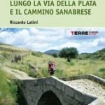 Terre di Mezzo, quattro guide per Santiago di Compostela